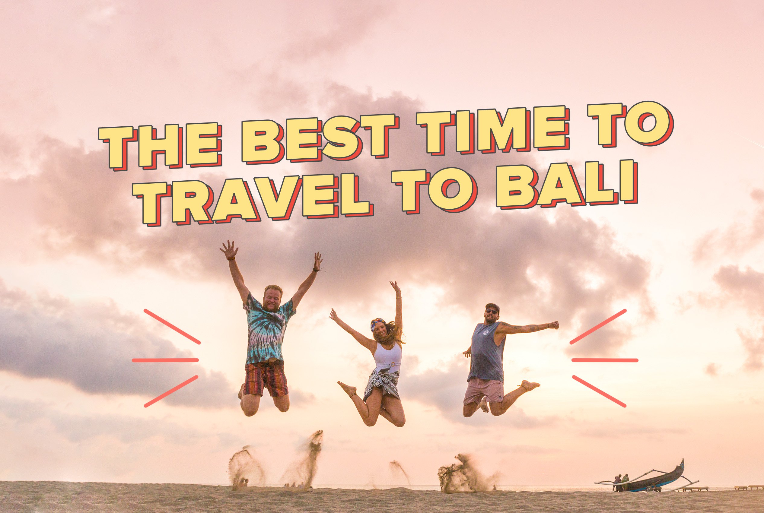The Best Time to Travel to Bali: Your Complete Seasonal Travel Guide